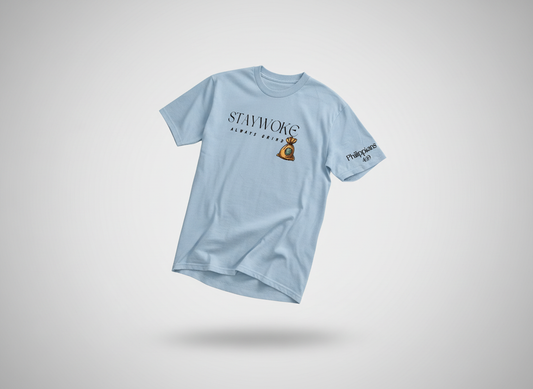 Stay Woke  Tee ( Baby Blue )